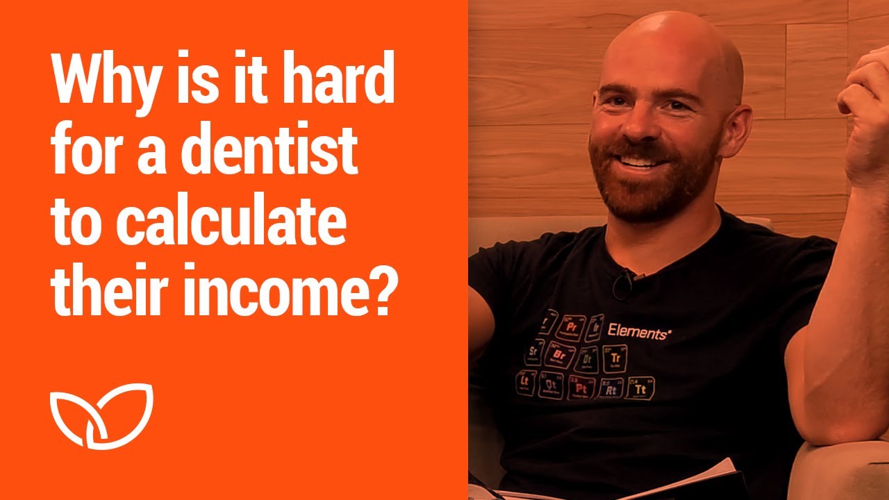Practice Equity: Why is it so hard for dentists to calculate their income? (Podcast Clip 2020)