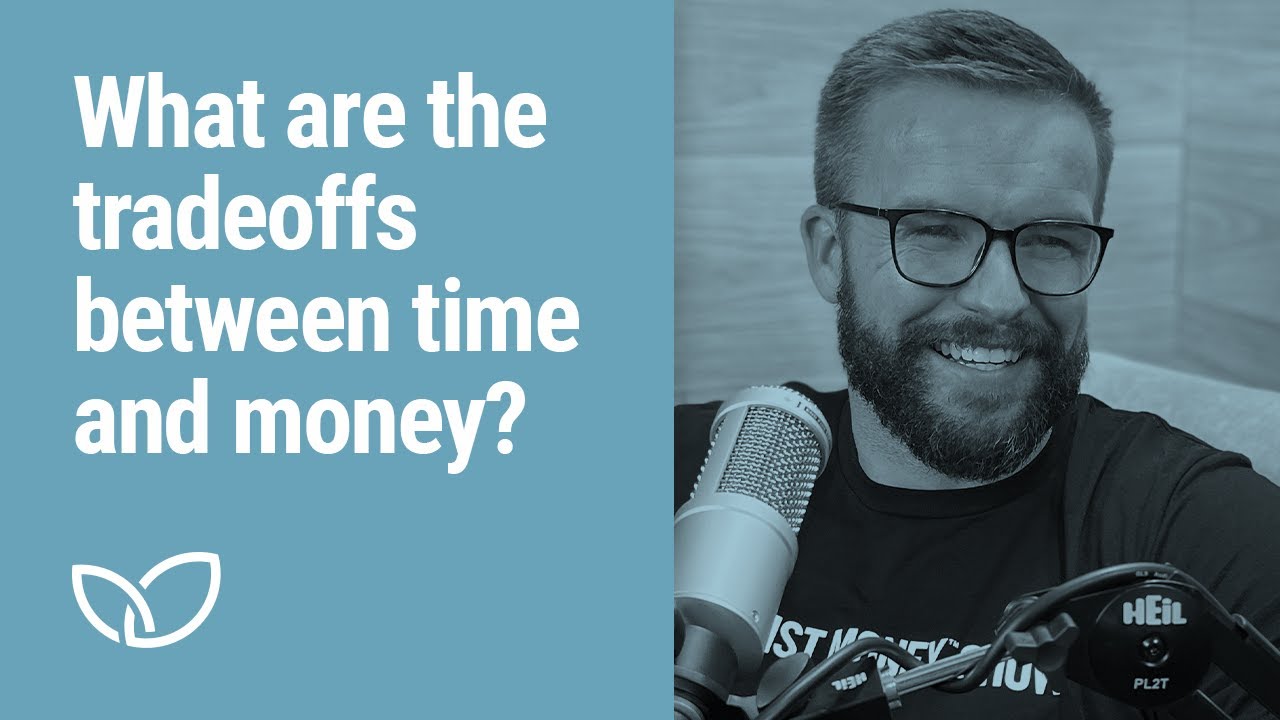 What are the tradeoffs between time and money? (2022 Dentist Money Show video clip)