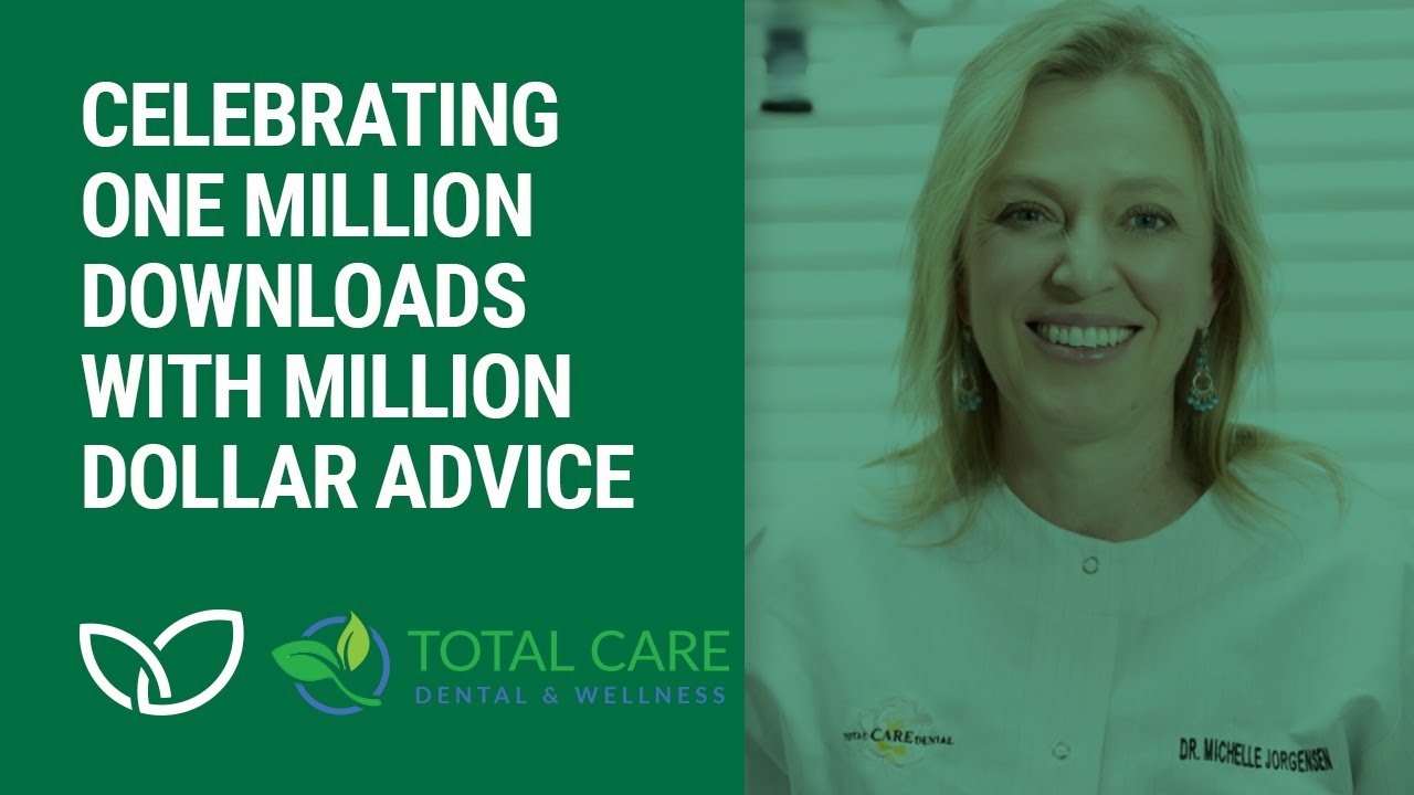 Million Dollar Advice from Total Care Dental and Wellness  | Dentist Advisors (Podcast Clip 2022)