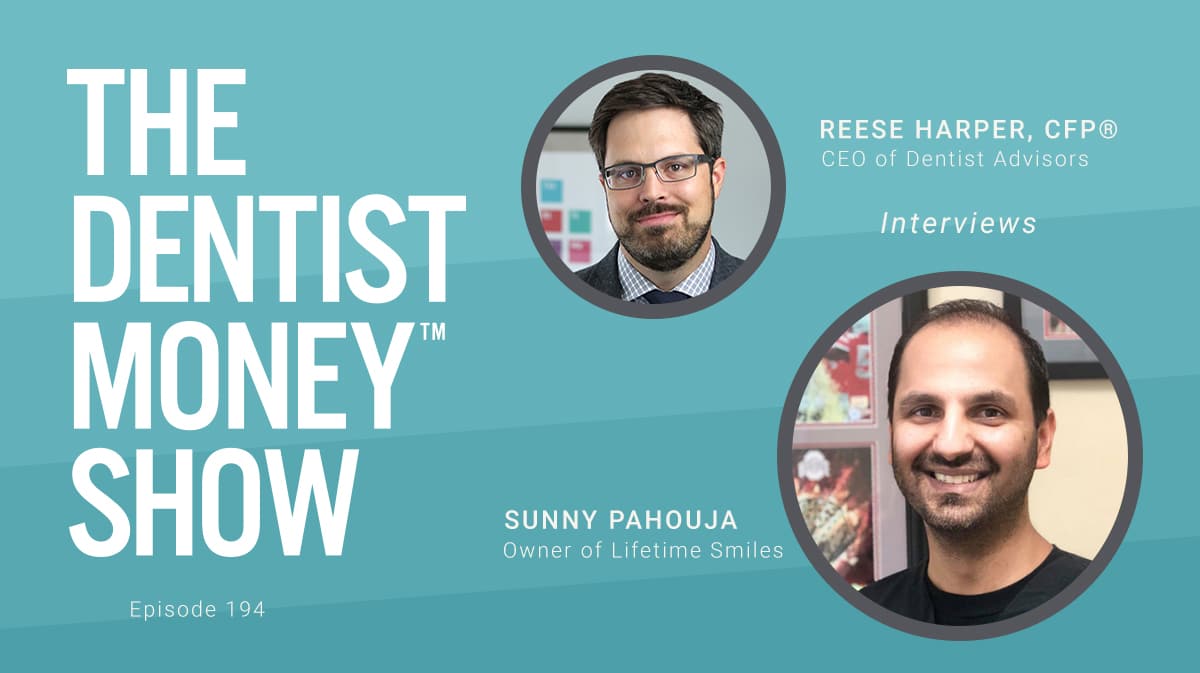 Money Tips from the Founder of Dental Investment Group Episode 194