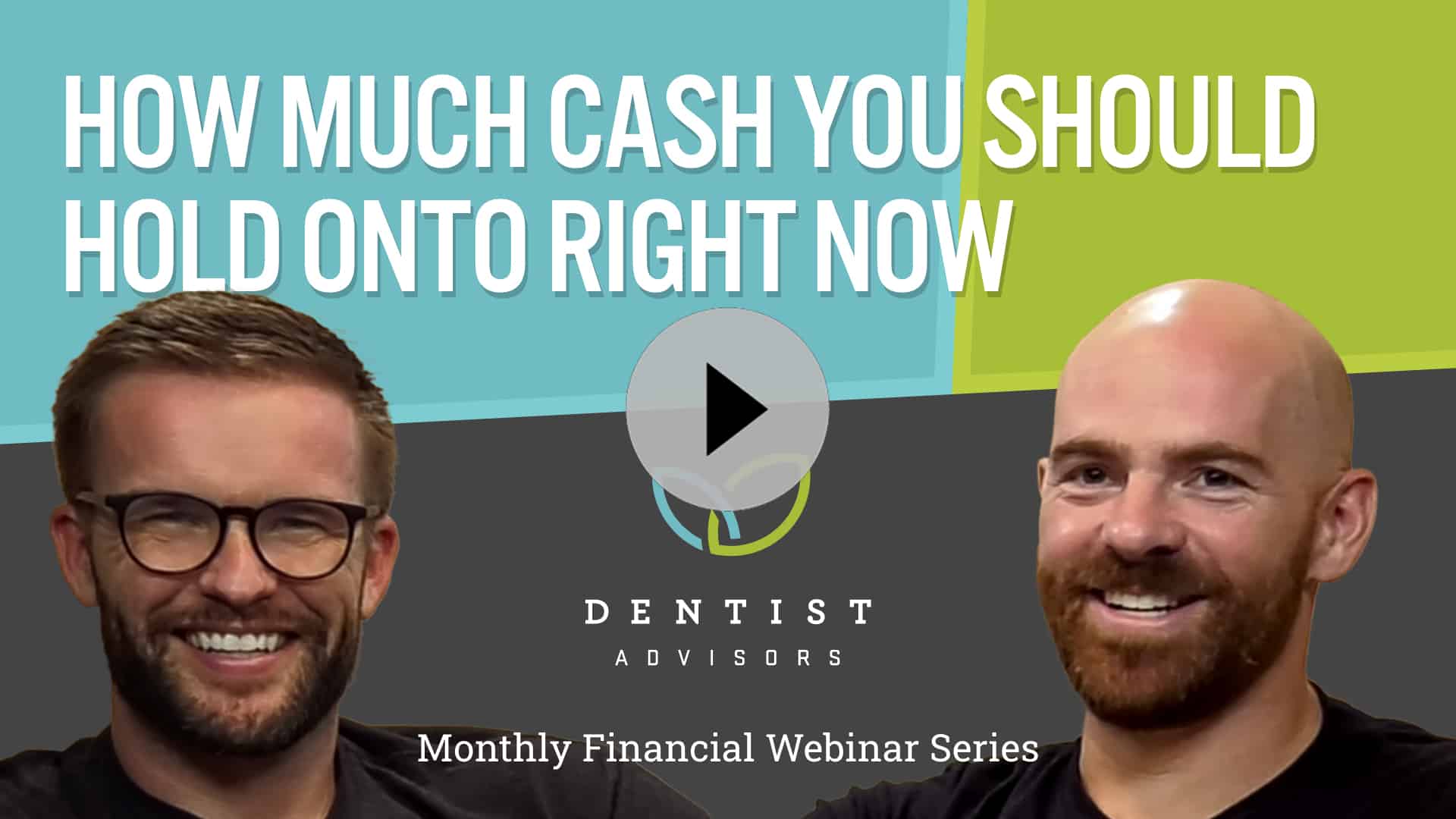 Webinar: How Much Cash You Should Hold Onto Right Now