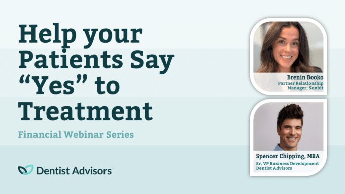 Help your Patients Say “Yes” to Treatment