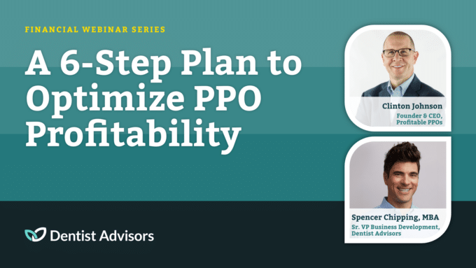 A 6-Step Plan to Optimize PPO Profitability